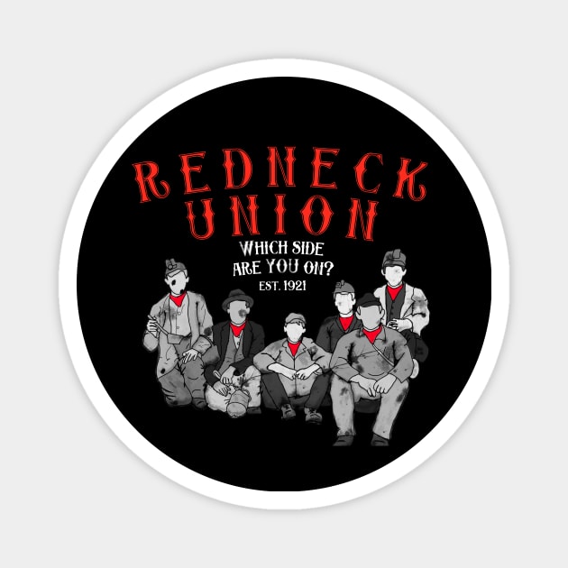 Redneck Miners' Union Magnet by Pink's Mercantile  